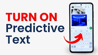 How to Turn On Predictive Text on Samsung Galaxy [upl. by Engvall]