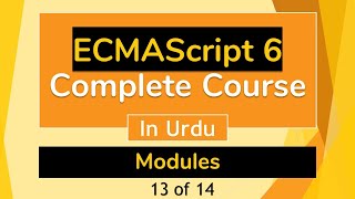 What is Modules in ECMAScript 6 in UrduHindi [upl. by Izabel]