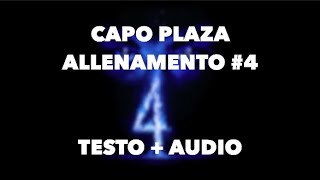 Capo Plaza  Allenamento 4 TESTO AUDIO [upl. by Follansbee]