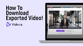 How to Download Exported Video on Vidnoz Ai easy [upl. by Osner]