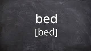 BED Pronunciation in American English [upl. by Hanas]