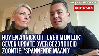 Roy en Annick uit Over Mijn Lijk delen update over hun zoontje Scott [upl. by Coe]