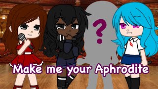 Make me your Aphrodite  Gacha Meme  FNF [upl. by Ewald]