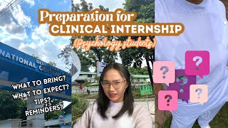 PREPARATION FOR CLINICAL INTERNSHIP PSYCHOLOGY STUDENTS  what to expect  what to bring  Tips [upl. by Sydelle853]