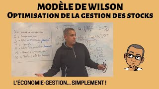 MODÈLE DE WILSON GESTION DES STOCKS Optimisation des coûts stocks de possession passation [upl. by Readus40]