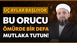 Üç Ayları bu oruçla değerlendir  Üç aylar ne zaman [upl. by Coit]