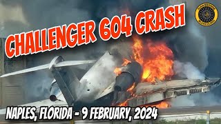 HopAJet Challenger 604 Crash Naples Fla 9 Feb 2024 [upl. by Nelleoj]