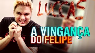 TROLLAGEM  O LUCCAS SAIU E EU ME VINGUEI [upl. by Pettifer317]