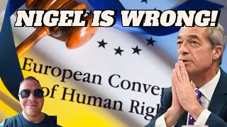 Is Nigel Wrong on the ECHR  UK Politics [upl. by Aileno176]