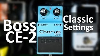 A few Classic Boss CE2 Chorus Settings [upl. by Tenaej]