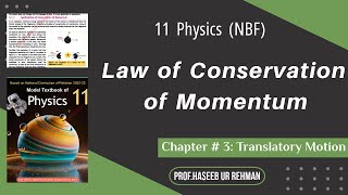 Law of conservation of Momentum class 11 nbf  NBF  FBISE [upl. by Marge584]