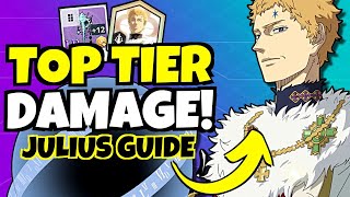 JULIUS GUIDE amp BEST BUILDS Gear Teams amp Pages  Black Clover Mobile [upl. by Oneil]