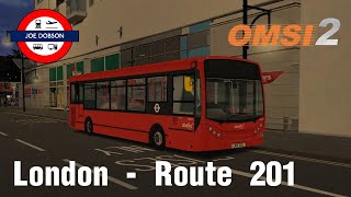 OMSI 2  Addon London  Route 201  ADL Enviro200 [upl. by Lemmor]