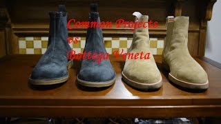 Bottega Veneta VS Common Projects Chelsea Boots [upl. by Tennies153]