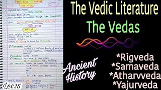 The Vedic LiteratureThe Vedas  Ancient History  Lec15  handwritten notes  An Aspirant [upl. by Areivax]