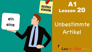 Revised  A1  Lesson 20  Indefinite Articles in German  Unbestimmte Artikel  Learn German [upl. by Naibaf]