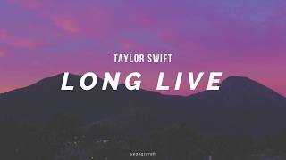 Long Live  Taylor Swift [upl. by Mazur]