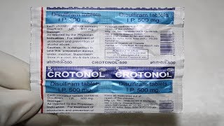 CROTONOL Tab Review  Disulfiram  शराब पीने की आदत छुड़ाने की दवा [upl. by Ahseka]