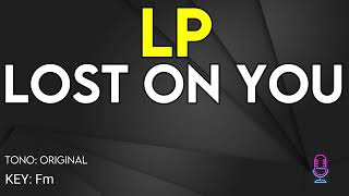 LP  Lost On You  Karaoke Instrumental [upl. by Alaaj804]