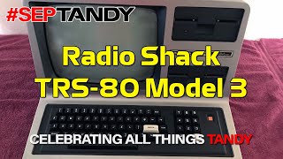 Tandy TRS80 Model 3 Computer by Radio Shack SepTandy 2021 [upl. by Ayotyal]