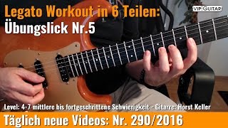 ✪ Legato Workout in 6 Teilen ►Übungslick Nr5 [upl. by Ahseikram]