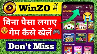 WINZO ME BINA PAISE LAGAYE GAME KHEL KAR PAISE KAISE KAMAYE  WINZO ME PAISE KHATAM HO JAYE KYA KARE [upl. by Tymes]