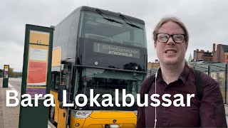 Malmö till Stockholm med bara Lokalbussar [upl. by Ennazus390]