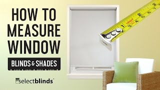 How to Measure Window Blinds and Shades  SelectBlindscom [upl. by Annoval]