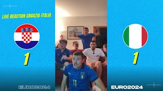 DELIRIO TOTALE AL GOL DI ZACCAGNI‼️ LIVE REACTION CROAZIAITALIA 🇭🇷🇮🇹 [upl. by Notac]