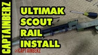 Ultimak AK4774 Scout Rail Installation [upl. by Anawak939]