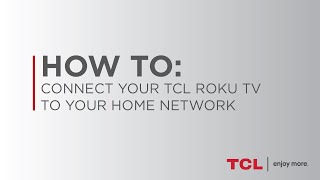 How to Connect Your TCL Roku TV to WiFi [upl. by Marie-Jeanne]