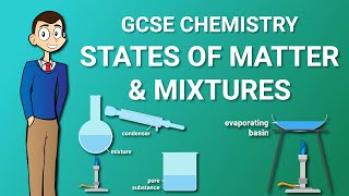 Lesson 6 States of Matter and Mixtures  GCSE Chemistry Revision [upl. by Urban404]