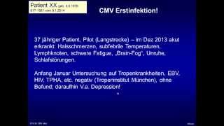 Dr Wilfried Bieger Akute Cytomegalie Virus CMVInfektion bei einem Erwachsenen [upl. by Acirrej446]