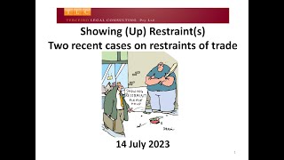 Showing Up Restraints  Two recent cases on restraint of trade [upl. by Auberbach]