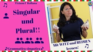 Die Pluralform auf Italienisch Wie wird der Plural gebildet Italienisch sehr leicht gemacht [upl. by Yerroc]