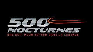 500 Nocturnes  Au cœur de la COURSE [upl. by Scevo]