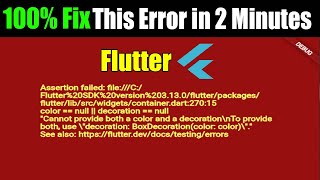 Assertion failed error  color  null  decoration  null  Cannot provide both a color and deco [upl. by Krigsman]