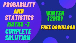 Maths 3  Probability and Statistics GTU  Probability and Statistics GTU Paper Solution  GTU Sem 3 [upl. by Anelaf]