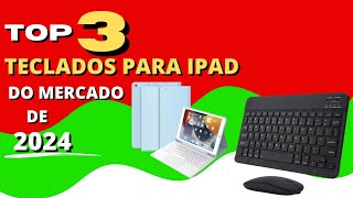 Melhores Teclados para iPad  Top 3 Teclados em 2024 [upl. by Janik998]