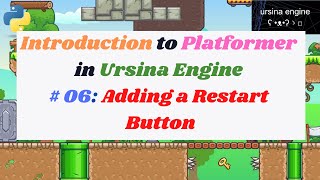 Introduction to Platformer in Ursina Engine in Python  6 Adding a Restart Button [upl. by Airetak764]