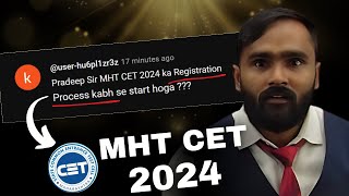 Registration Process कब से START होगा MHT CET 2024 pradeepgiriacademy [upl. by Costa697]