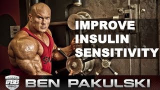 Ben Pakulski Insulin Resistance  How to IMPROVE Insulin Sensitivity [upl. by Ahsyen752]