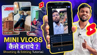 Mini Vlogs Kaise Banate Hai  How To Make Mini Vlogs  Mini Vlog Edit Kaise Kare  Mini Vlog Editing [upl. by Fu]