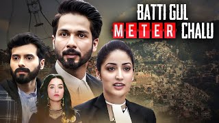 Batti Gul Meter Chalu  Full Hindi Movie  Shahid Kapoor Shraddha Kapoor Divyendu Yami Gautam [upl. by Asital]