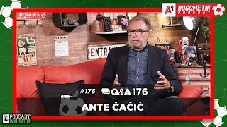 A1 Nogometni Podcast 176 QampA 176  Ante Čačić [upl. by Hairas]