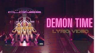 LightSkinKeisha  Demon Time Official Lyric Video [upl. by Fontes]