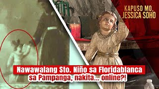 Nawawalang Sto Niño sa Floridablanca sa Pampanga nakita… online  Kapuso Mo Jessica Soho [upl. by Anertac]