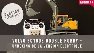 Volvo EC160e Double HobbyUnboxing et premieres impressions de la version électrique [upl. by Terb]