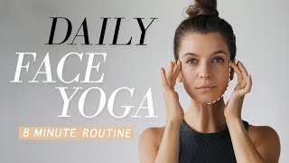 Daily Face Yoga  Face Sculpting Massage for every day  8 Min to Radiant Skin amp Natural Glow [upl. by Teague]