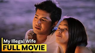 ‘My Illegal Wife’ FULL MOVIE  Pokwang Zanjoe Marudo [upl. by Ardnait142]